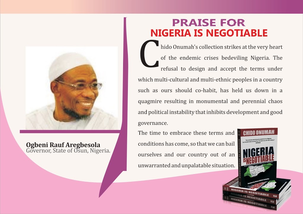 Nigeria is Negotiable strikes at the very heart of the endemic crises bedeviling Nigeria – Gov. Aregbesola