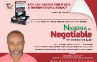 Public presentation of Nigeria is Negotiable, Tuesday, August 20, 2013 @ National Press Centre, Radio House, Abuja
