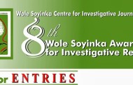 Call for entries for the 8th Wole Soyinka Award for Investigative Reporting is open‏