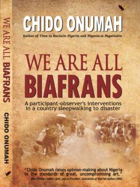 Parresia Publishers to release We Are All Biafrans by Chido Onumah
