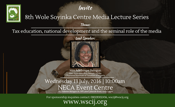 Taxation takes centre stage at the 8th annual Wole Soyinka media lecture series